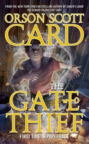 Orson Scott Card: The Gate Thief