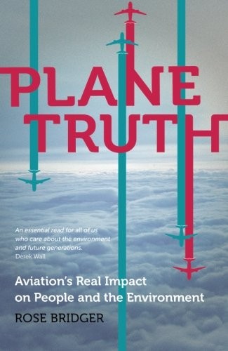 Rose Bridger: Plane Truth (Paperback, 2013, Pluto Press)