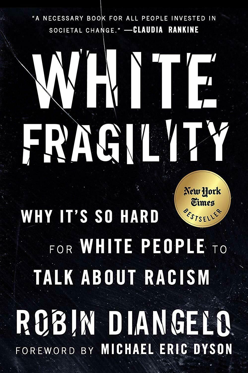 Robin DiAngelo: White Fragility (2019, Penguin Books, Limited)