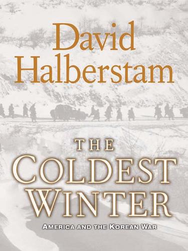 David Halberstam: The Coldest Winter (EBook, 2007, Hyperion)