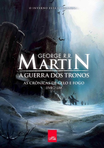 George R. R. Martin: A guerra dos tronos (Portuguese language, 2010, Leya)