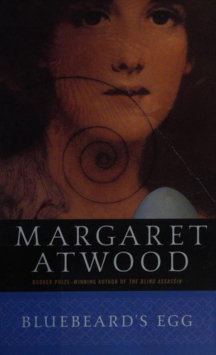 Margaret Atwood: Bluebeard's egg (1998, Anchor Books)