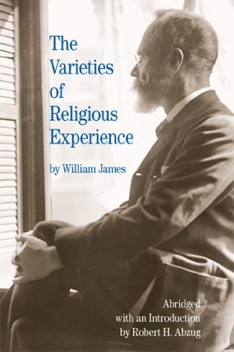 William James, Robert H. Abzug: The Varieties of Religious Experience (Paperback, 2012, Brand: Bedford/St. Martin's, Bedford/St. Martin's)