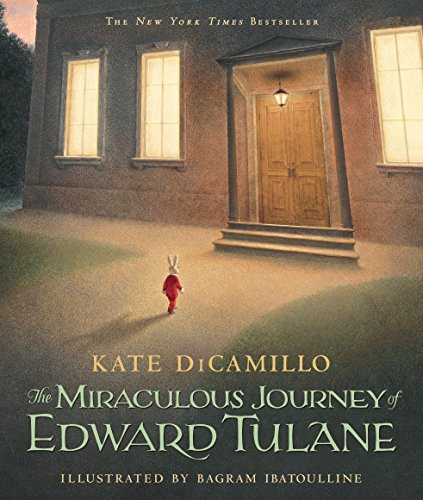 Kate DiCamillo, Bagram Ibatoulline: The Miraculous Journey of Edward Tulane (Paperback, 2009, Candlewick)