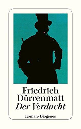 Friedrich Dürrenmatt: Der Verdacht (German language, 1986)