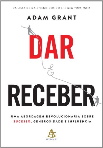 invalid author: Dar e Receber (Paperback, Portuguese language, 2014, Editora Sextante)