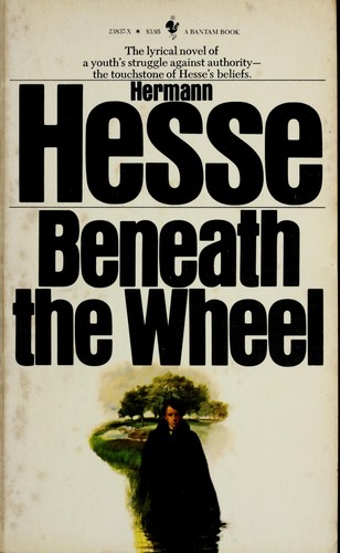 Herman Hesse: Beneath the Wheel (Paperback, 1983, Bantam Books (Mm))