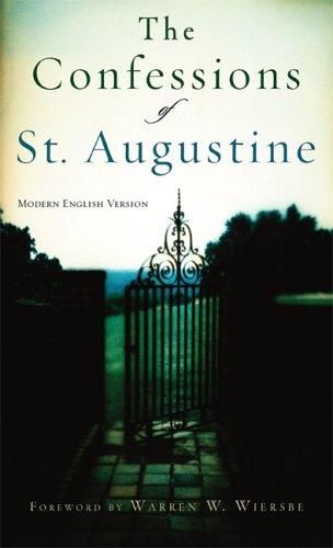 Augustine of Hippo: The Confessions of St. Augustine (Paperback, 2005, Revell)