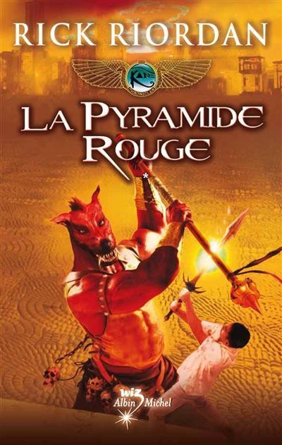 Rick Riordan: La pyramide rouge (French language, 2011)