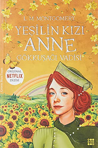 Lucy Maud Montgomery: Yesilin Kizi Anne 7- Gökkusagi Vadisi (Paperback, 2021, Dokuz Yayinlari)