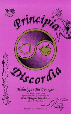 Malaclypse the Younger, Kerry Wendell Thornley: Principia discordia (1991)