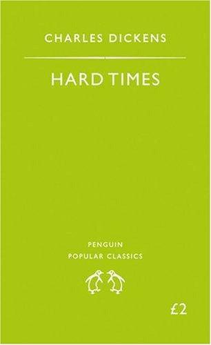 Charles Dickens: Hard times (1994, Penguin Books)