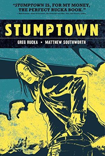 Greg Rucka: Stumptown, Vol. 1 (2011)