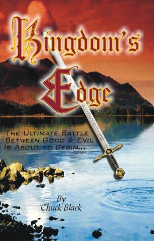 Chuck Black: Kingdom's edge (2002, Perfect Praise Pub.)