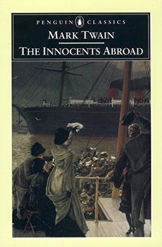 Mark Twain: The innocents abroad