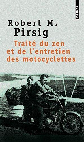 Robert M. Pirsig: Traite Du Zen TE De L'Entretien DES... (French language, 1998)