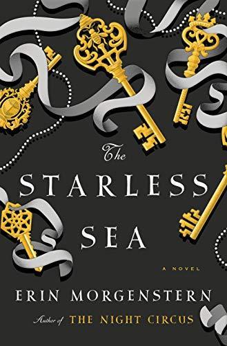 Erin Morgenstern: The Starless Sea