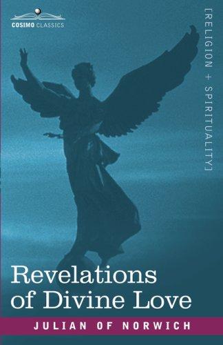 Julian of Norwich: Revelations of Divine Love (Paperback, 2007, Cosimo Classics)