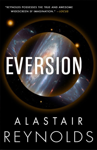 Alastair Reynolds (duplicate): Eversion (2023, Orion Publishing Group, Limited)