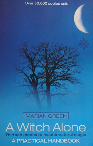 Marian Green: A witch alone (2002, Thorsons)