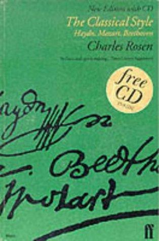 Charles Rosen: The Classical Style (Hardcover, 1997, Faber and Faber)