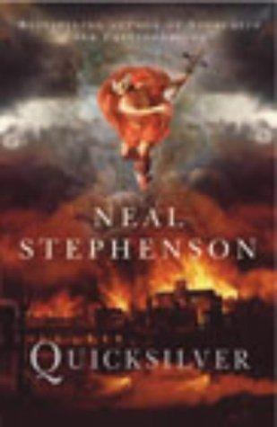 Neal Stephenson: Quicksilver (2003, Heinemann)