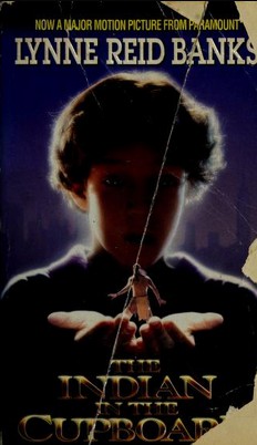 Lynne Reid Banks: The Indian in the cupboard (1995, Avon Books)