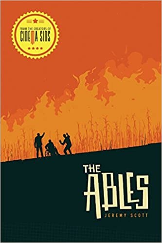 Jeremy Scott: The Ables (Paperback, 2015, Clovercroft Publishing)