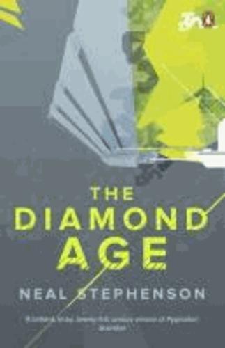 Neal Stephenson: The Diamond Age (Paperback, 2011, Penguin)