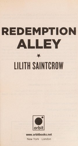Lilith Saintcrow: Redemption alley (2009, Orbit)