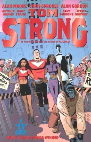 Chris Sprouse, Alan Moore (undifferentiated): Tom Strong (Book 1) (Paperback, 2001, Wildstorm)
