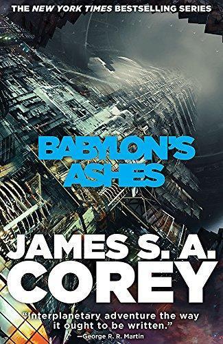 James S.A. Corey: Babylon's Ashes (The Expanse, #6) (2016)