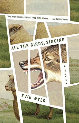 Evie Wyld: All the Birds, Singing (Paperback, 2015, Vintage)