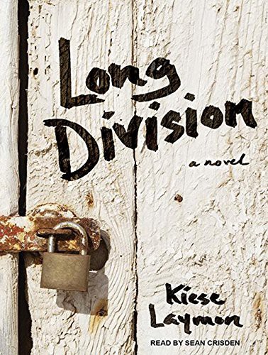 Kiese Laymon, Sean Crisden: Long Division (AudiobookFormat, 2013, Tantor Audio)