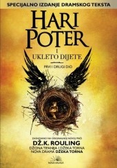 J. K. Rowling, Jack Thorne, John Tiffany: Hari Poter i ukleto dijete (Paperback, Bosnian language, 2016, Nova Knjiga)