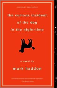 Mark Haddon: The Curious Incident of the Dog in the Night-Time (2004, Random House)