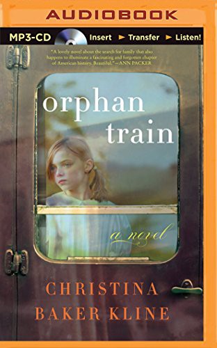 Christina Baker Kline, Suzanne Toren Jessica Almasy: Orphan Train (AudiobookFormat, 2014, Brilliance Audio)