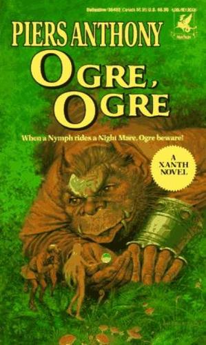 Piers Anthony: Ogre, Ogre