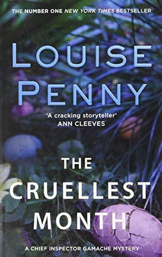 Louise Penny: The Cruellest Month