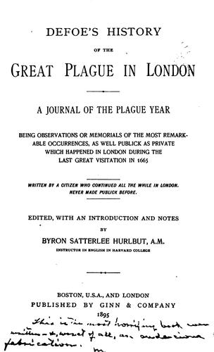 Daniel Defoe: Defoe's history of the great plague in London (1895, Ginn and company)