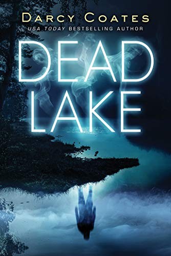 Darcy Coates: Dead Lake (Paperback, 2020, Poisoned Pen Press)