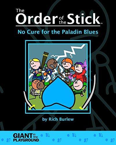 Giant In The Playground, Rich Burlew: Order of the Stick 2 - No Cure for the Paladin Blues (2006, Giant in the Playground Games)