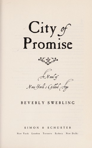 Beverly Swerling: City of promise (2011, Simon & Schuster)