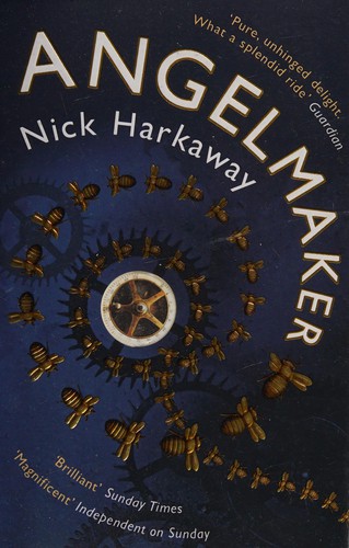 Nick Harkaway: Angelmaker (2013, Penguin Random House, Cornerstone Digital)