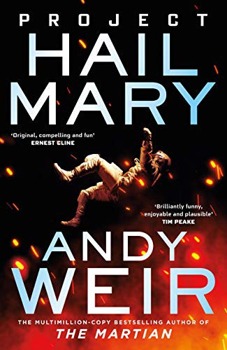 Andy Weir: Project Hail Mary (Hardcover, 2021, Del Rey)