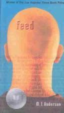 M. T. Anderson: Feed (Paperback, 2004, Turtleback Books Distributed by Demco Media)