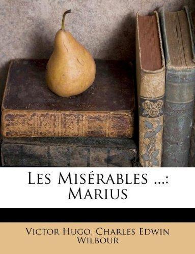 Victor Hugo: Les Misérables ...: Marius