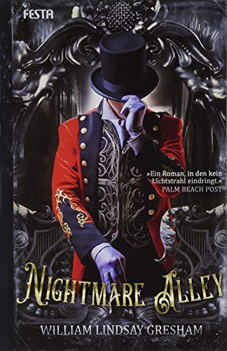 William Lindsay Gresham: Nightmare Alley (Hardcover, 2019, Festa Verlag)