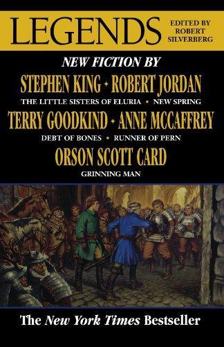 George R. R. Martin, Robert Jordan, Ursula K. Le Guin, Stephen King, Terry Pratchett, Orson Scott Card, Tad Williams, Anne McCaffrey, Raymond E. Feist, Terry Goodkind, Robert Silverberg: Legends