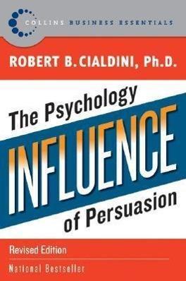 Robert Cialdini: Influence (Paperback, 2007, Collins)